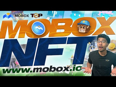Mobox NFT | Mobox NFT How To Earn | Mobox Game