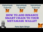 How To Add Binance Smart Chain (BSC) To Metamask Wallet