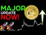THIS IS ABOUT TO HAPPEN TO DOGECOIN! (MAJOR DOGECOIN UPDATE!)