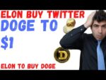 “DOGECOIN COULD BE NEXT” – What You Need To KNOW About Elon Musk Buying Twtr