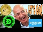 Jeff Bezos SIGNALS Amazon Dogecoin Acceptance!!!