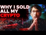 why I sold all my crypto… i’m done.