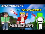 Minecraft But I Shapeshift Into YouTubers | Minecraft In Telugu | GMK GAMER
