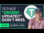 TETHER – URGENT UPDATE!! – IF YOU BOUGHT CRYPTO WITH USDT (WATCH THIS!)
