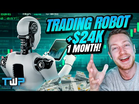 I Made $24,007 in 1 month with a Trading Robot
