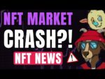 Did The NFT Bubble Just Pop? My Honest Opinion & Market Update!