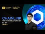 Phân tích Chainlink (Phần 2) – Tầm nhìn Chainlink 2.0 là gì?