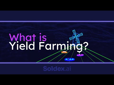 What is Yield Farming?