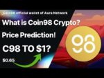 What is Coin98? Latest Updates / Price Prediction!
