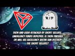 TRON and USDD attacked! Is this the end of TRX or will His Excellency Justin Sun destroy all foes?
