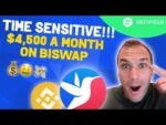 TIME SENSITIVE $4,500/Month STRATEGY for Biswap Yield Farming!