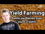 Wat is Yield Farming en hoe kun je rente verdienen over je crypto?