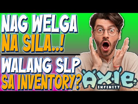 NAG WELGA NA SILA! | SLP IN INVENTORY | Axie Infinity | Update
