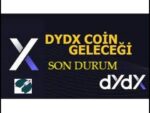 DYDX Token Coin Nedir Son Dakika Analiz Hedef Yorum Geleceği