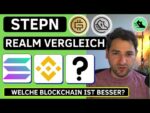 STEPN: Welche Blockchain ist die beste? SOLANA, BINANCE SMART CHAIN oder 3. REALM?
