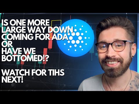 CARDANO PRICE PREDICTION 2022💎IS ONE MORE LARGE WAY DOWN COMING FOR ADA OR HAVE WE BOTTOMED!?👑