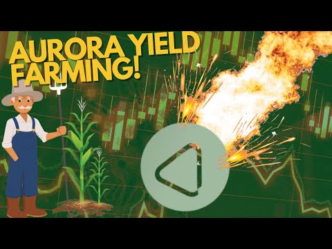 Aurora Yield Farming! My Strategy!