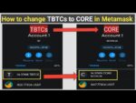 How to change TBTCs to CORE in Metamask | change TBTCs to Core in setting | BTCs Core Mining