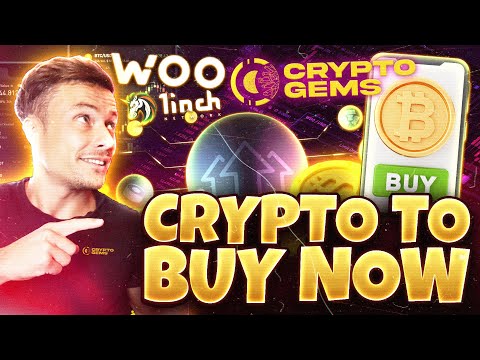 Crypto To Buy Now | Woo Trading Platform | 1inch Crypto