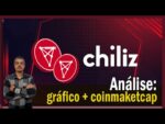 CHILIZ (CHZ) HOJE: ANÁLISE GRÁFICA + COINMARKETCAP