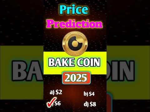 BAKE COIN price prediction 2025 | #shortvideo #shorts #viral  #trending