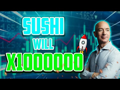 This Is Why SUSHI WILL X1000000 – SUSHISWAP Price Prediction – IS IT TOO LATE TO BUY SUSHI??