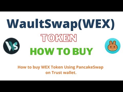 How to Buy WaultSwap Token (WEX) Using PancakeSwap On Trust Wallet OR MetaMask Wallet