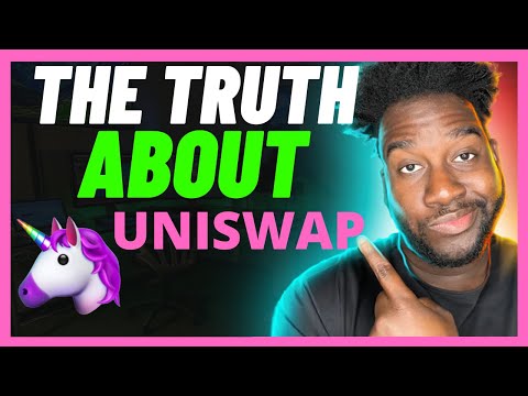 THE TRUTH about UNISWAP 🦄