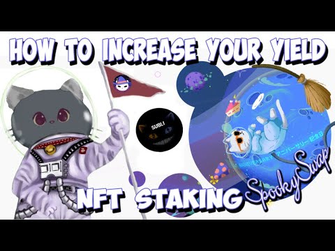 How to increase your Yield on Spookyswap – NFT Staking
