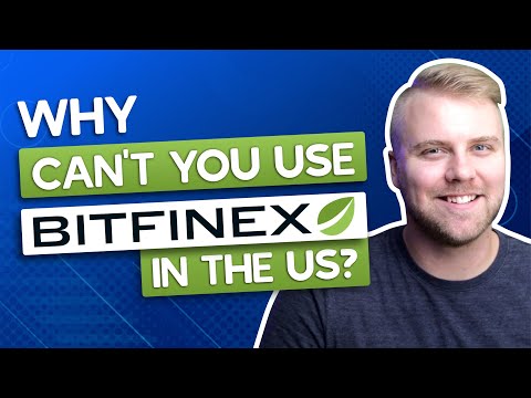 Why Can’t You Use Bitfinex in The US? Answered!