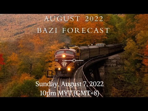 2022 August Forecast