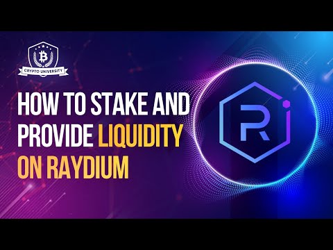 How to Stake and Provide Liquidity on Raydium – Raydium Automated Market Maker (AMM)