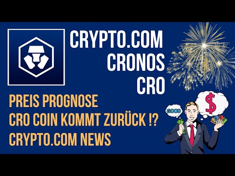 Crypto.com CRONOS ist zurück | CRO coin Prognose | Krypto erklärt auf Deutsch 2022