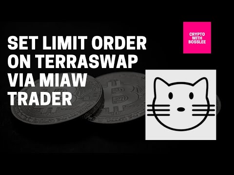 Set limit order on Terraswap via Miaw Trader