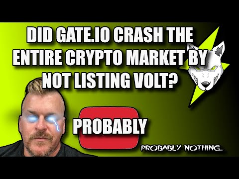 DID GATE.IO CRASH THE CRYPTO MARKET BY NOT LISTING #VOLT? YEAH PROBABLY! #VOLTINU #SHAMEONGATEIO