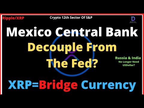 Ripple/XRP-Gary Gensler-Damage Control,Mexico Decouple The Fed?,Russia/India No Longer Need USDollar