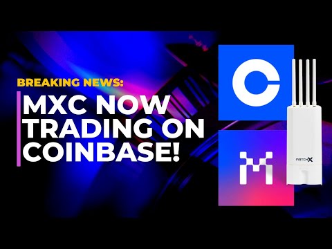 BREAKING NEWS: MXC Now Trading on Coinbase! | Crypto Gossip