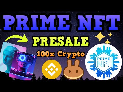 Prime NFT Token PRESALE Live Soon! 🚀 First Premium NFT Marketplace 🚀 BSC Altcoin Pinksale Launch 💎