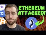Ethereum Was Just Attacked! Crypto HOLDERS Keep This In Mind!