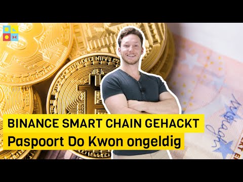 Binance Smart Chain gehackt | Paspoort Do Kwon ongeldig | Crypto nieuws vandaag | #737