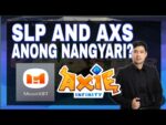 SLP AND AXS DOWN | AXIE INFINITY | MOONXBT UPDATE AT OK BA TO?