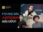 [MỚI NHẤT] FTX phá sản, Justin Sun hỗ trợ, Kế hoạch Endgame của Binance CZ!