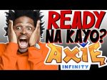 READY KANA BA SA MALAKING PAG BABAGO? | Axie Infinity | Bitget | Update