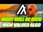 ALGO WILL MAKE MANY RICH!🚨ALGORAND HIGH VALUED GEM🔥🚨ALGORAND 2023 MILLIONAIRES
