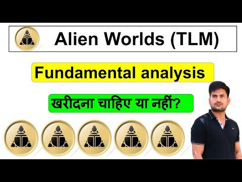 Alien Worlds (TLM) Crypto Fundamental Analysis