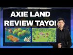 AXIE INFINITY | LAND REVIEW