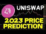 Uniswap (UNI) A Realistic Price Prediction For 2023. (UNI) Price Chart Analysis