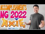 ACCOMPLISHMENT NG 2022 | Axie Infinity | Bitget | Update