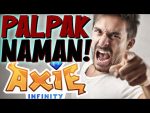 PALPAK ANG NANGYARI! | Axie Infinity | Bitget | Update