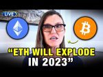 “NO ONE Is Telling You THIS About Ethereum” Cathie Wood Big Ideas 2023 Crypto Predictions